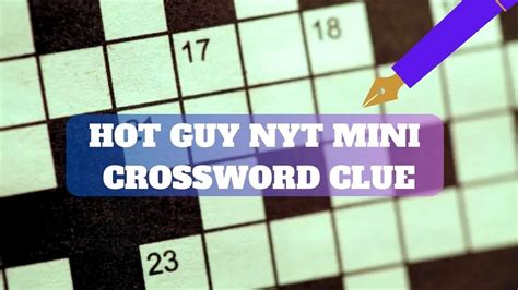 nyt hot guy|hot nyt crossword.